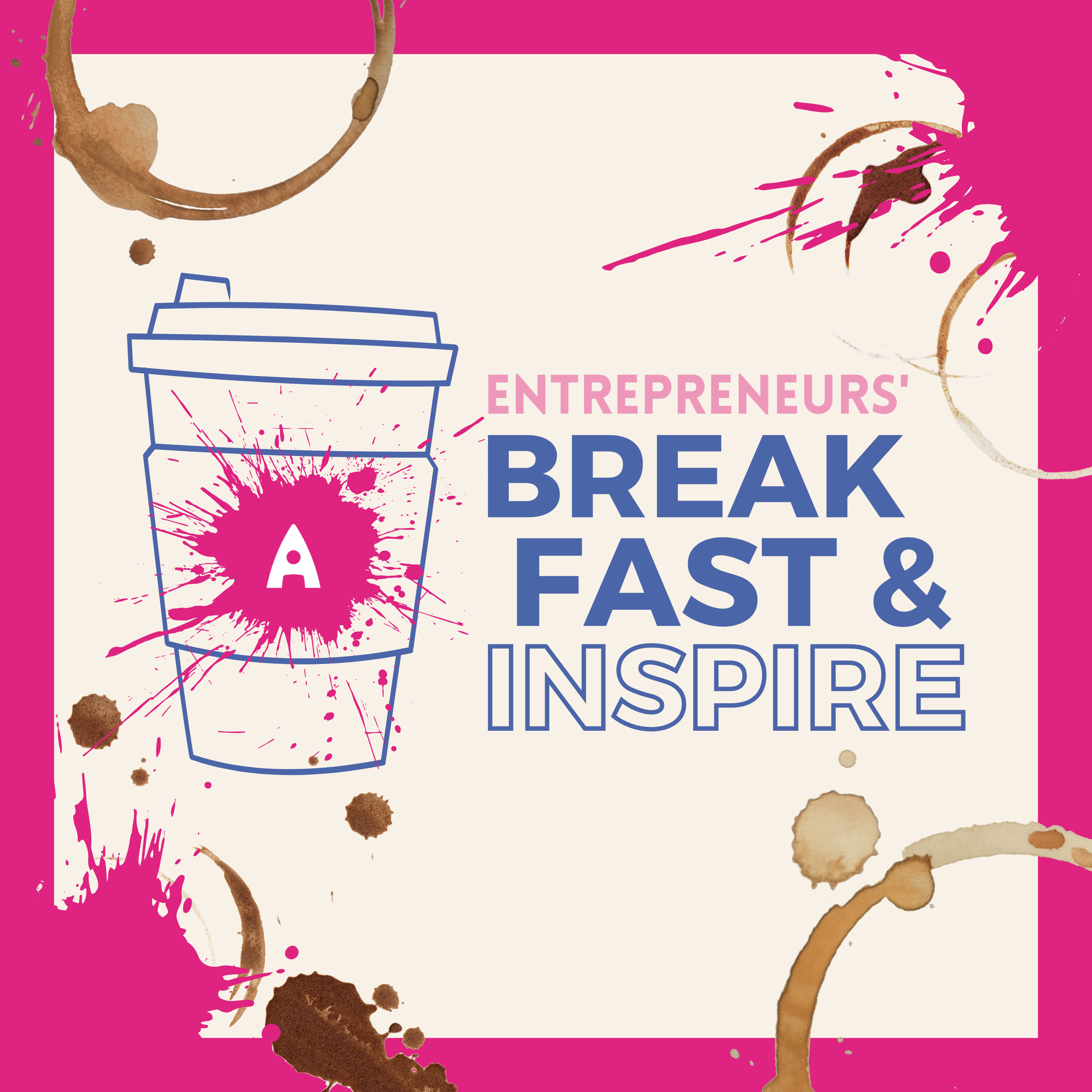 Break Fast & Inspire #2